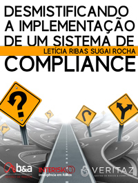 Desmistificando a Implementação de um Sistema de Compliance